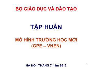 Tập huấn mô hình trường học mới (gpe  vnen)